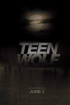 Teen Wolf (Lobo Adolescente)